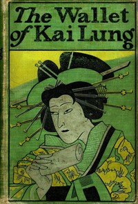 Cover of The Wallet of Kai Lung — Story, Setting & Ideas