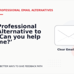 Professional Alternative to ‘Can you help me?’