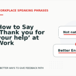 How to Say ‘Thank you for your help’ at Work